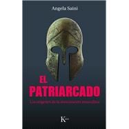 El patriarcado / The Partriarchy Los orígenes de la dominación masculina / The origins of masculine domination