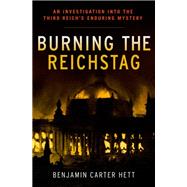 Burning the Reichstag