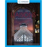Bundle: Liaisons: An Introduction to French, Student Edition, 3rd + MindTap, 4 terms Printed Access Card