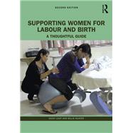 Supporting Women for Labour and Birth