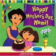 Happy Mother's Day, Mami!