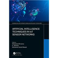 Artificial Intelligence Techniques in IoT Sensor Networks