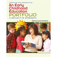 Creating an Early Childhood Education Portfolio, 1st Edition