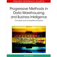 Progressive Methods in Data Warehousing and Business Intelligence: Concepts and Competitive Analytics