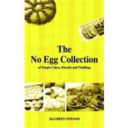 No Egg Collection of Simple Cakes,Biscuits and Puddings
