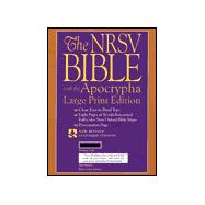 The New Revised Standard Version Bible, Large Print Edition  with Apocrypha
