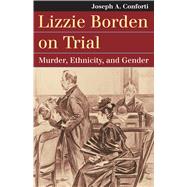 Lizzie Borden on Trial