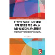 Remote Work, Internal Marketing and Human Resource Management