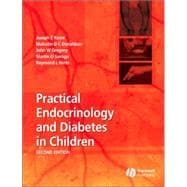 Practical Endocrinology and Diabetes in Children, 2nd Edition