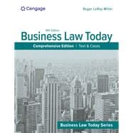 Business Law Today, Comprehensive: Text & Cases