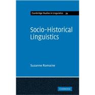 Socio-Historical Linguistics: Its Status and Methodology