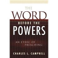 The Word Before the Powers