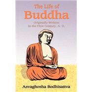 The Life of Buddha