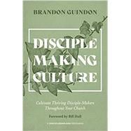 Disciple-Making Culture