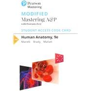 Modified Mastering A&P with Pearson eText -- Standalone Access Card -- for Human Anatomy