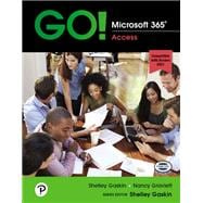 GO! Microsoft 365: Access 2021 [Rental Edition]