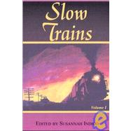 Slow Trains Literary Journal