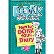 Dork Diaries 3 1/2 How to Dork Your Diary
