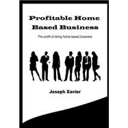 Profitable Home Based Business