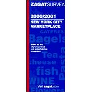 Zagatsurvey New York City Marketplace 2000/2001