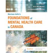 Morrison-Valfre’s Foundations of Mental Health Care in Canada, 1e EBook