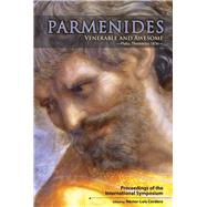 Parmenides, Venerable and Awesome