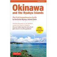 Okinawa and the Ryukyu Islands