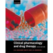 Oxford Textbook of Clinical Pharmacology and Drug Therapy