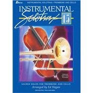 Instrumental Solotrax for Trombone and Cello