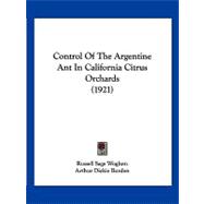 Control of the Argentine Ant in California Citrus Orchards