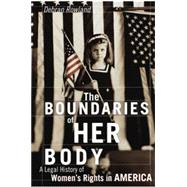 The Boundaries of Her Body