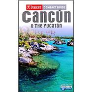 Insight Compact Guide Cancun & the Yucatan