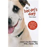 The Bad Dog's Diary