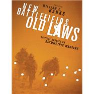 New Battlefields, Old Laws