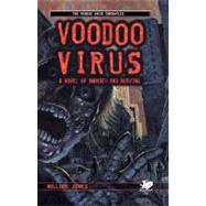 Voodoo Virus : A Zombie Novel