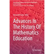Advances In The History Of Mathematics Education