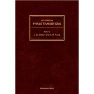 Advances in Phase Transitions : Proceedings of the International Symposium Held at McMaster University, Ontario, Canada, 22-23 October 1987