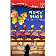 Busy Bugs Vol. 1 : A Book about Patterns