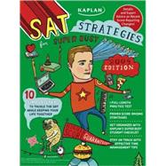 Kaplan SAT Strategies for Super Busy Students 2009 Edition; 10 Simple Steps to Tackle the SAT While Keeping Your Life Together