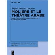 Molière Et Le Théâtre Arabe/ Molière and Arab Theatre