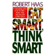 Eat Smart, Think Smart