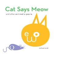 Cat Says Meow And Other Animalopoeia