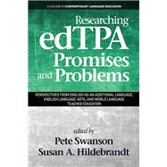 Researching Edtpa Promises and Problems