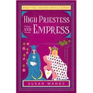 High Priestess and Empress