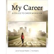 My Career: From College to Career Workbook