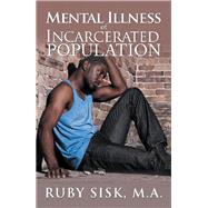 Mental Illness of Incarcerated Population