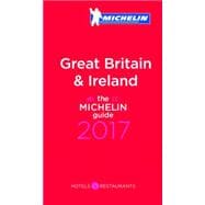 MICHELIN Guide Great Britain & Ireland 2017 Hotels & Restaurants