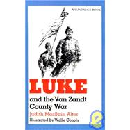 Luke and the Van Zandt County War