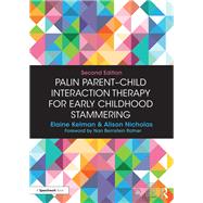 Palin Parent-Child Interaction Therapy for Early Childhood Stammering
