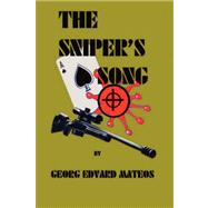 The Sniper's Song